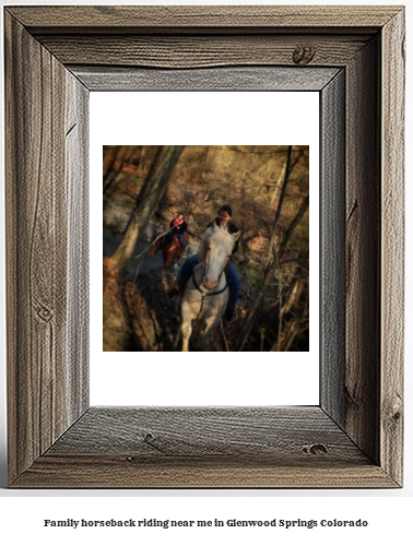 family horseback riding near me in Glenwood Springs, Colorado